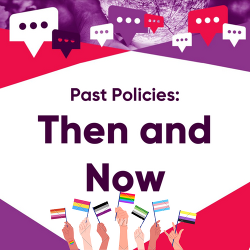 Link to Past Policies: Then and Now - Pride Edition! Article